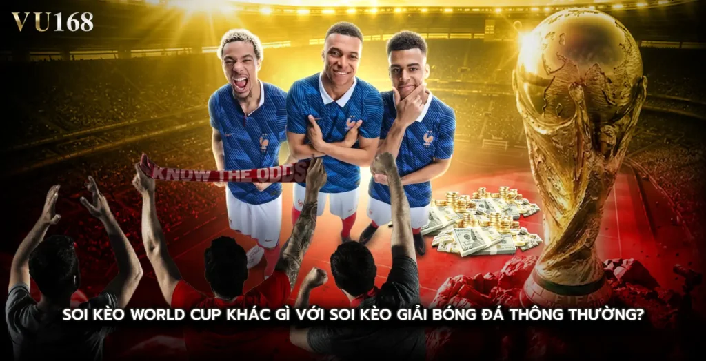 Soi kèo world cup