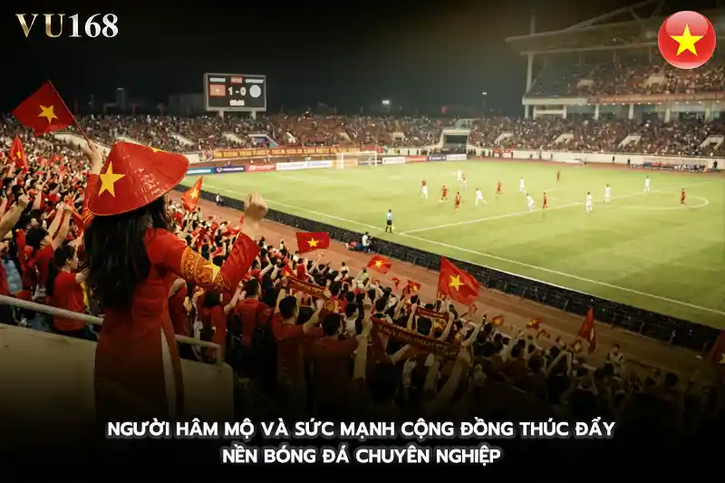 10 Người hâm mộ và sức mạnh cộng đồng