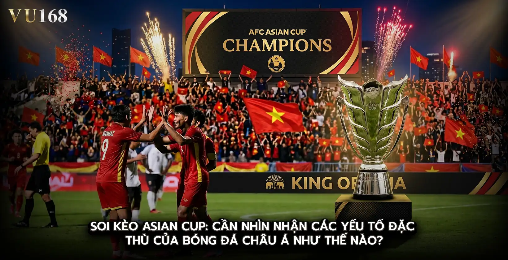 Soi kèo asian cup